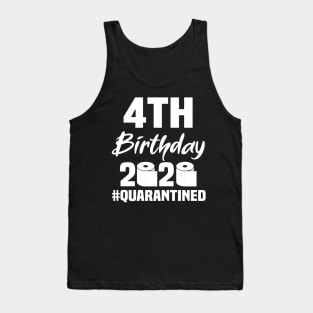 4th Birthday 2020 Quarantined Tank Top